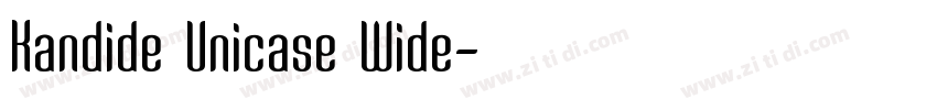 Kandide Unicase Wide字体转换